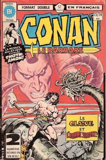 Editions Hritage - 73/74 - Le glaive et l'homme Serpent!