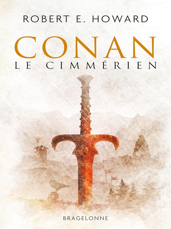 Bragelonne - Conan le Cimmrien