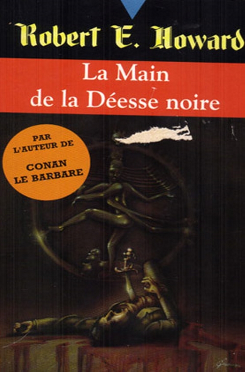 Fleuve Noir - La Main de la desse noire