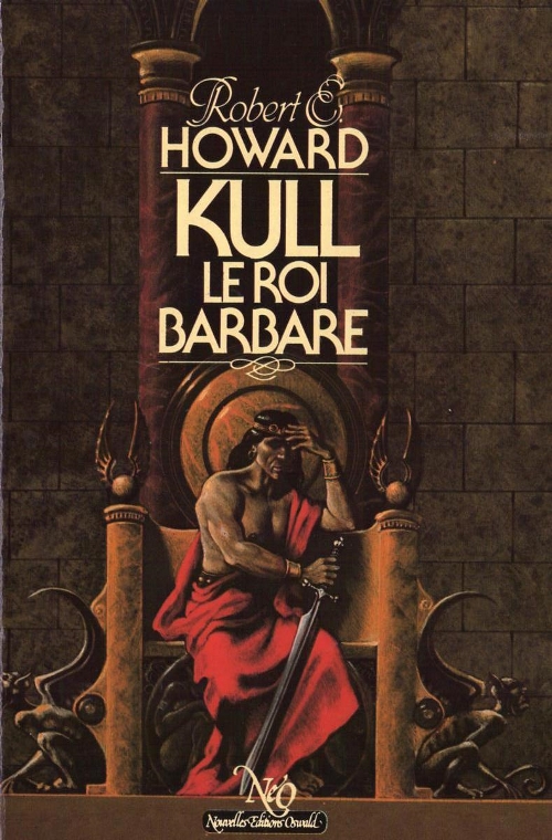 Nouvelles Editions Oswald - Kull le roi barbare